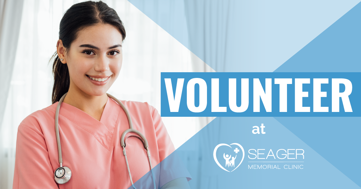 Volunteer at Seager Memorial Clinic